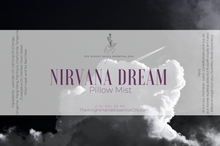 Load image into Gallery viewer, NIRVANA DREAM - Pillow Mist
